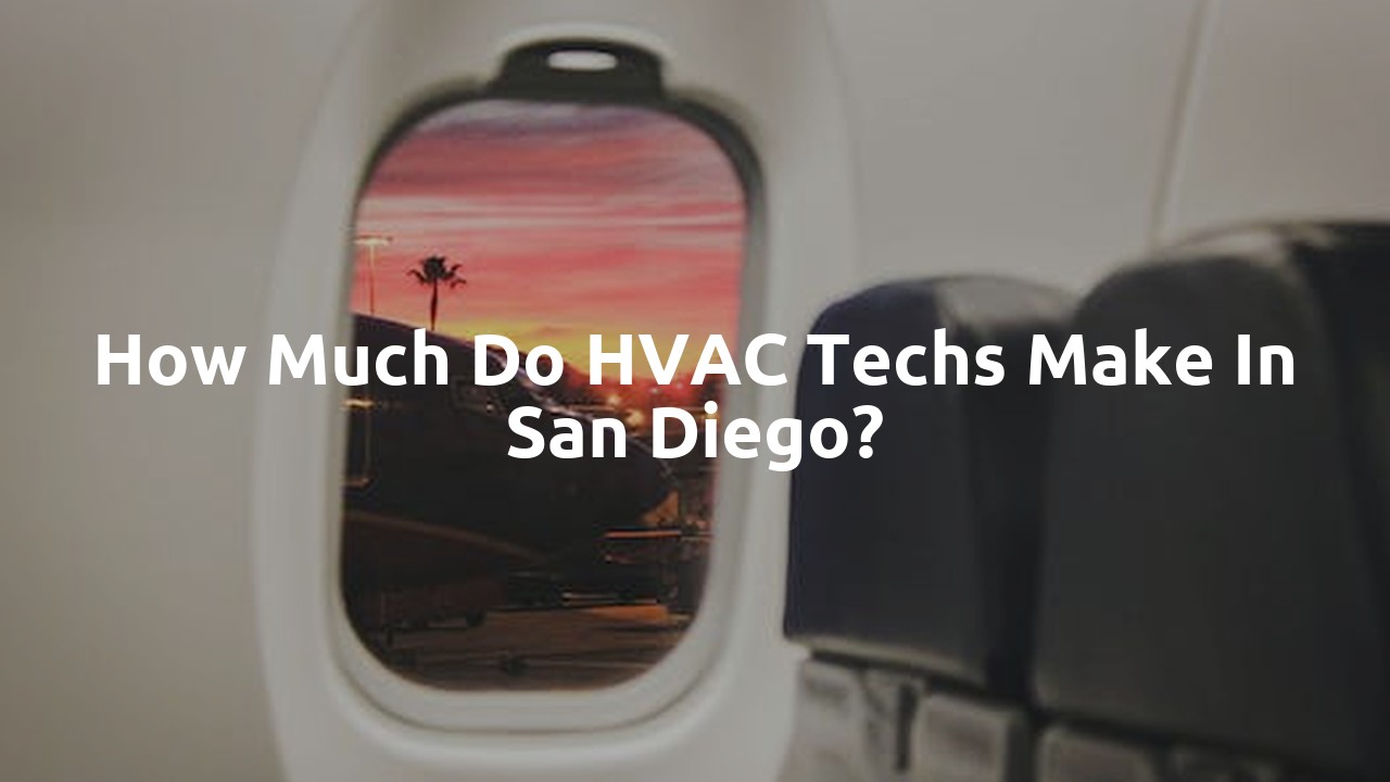 How much do HVAC techs make in San Diego?
